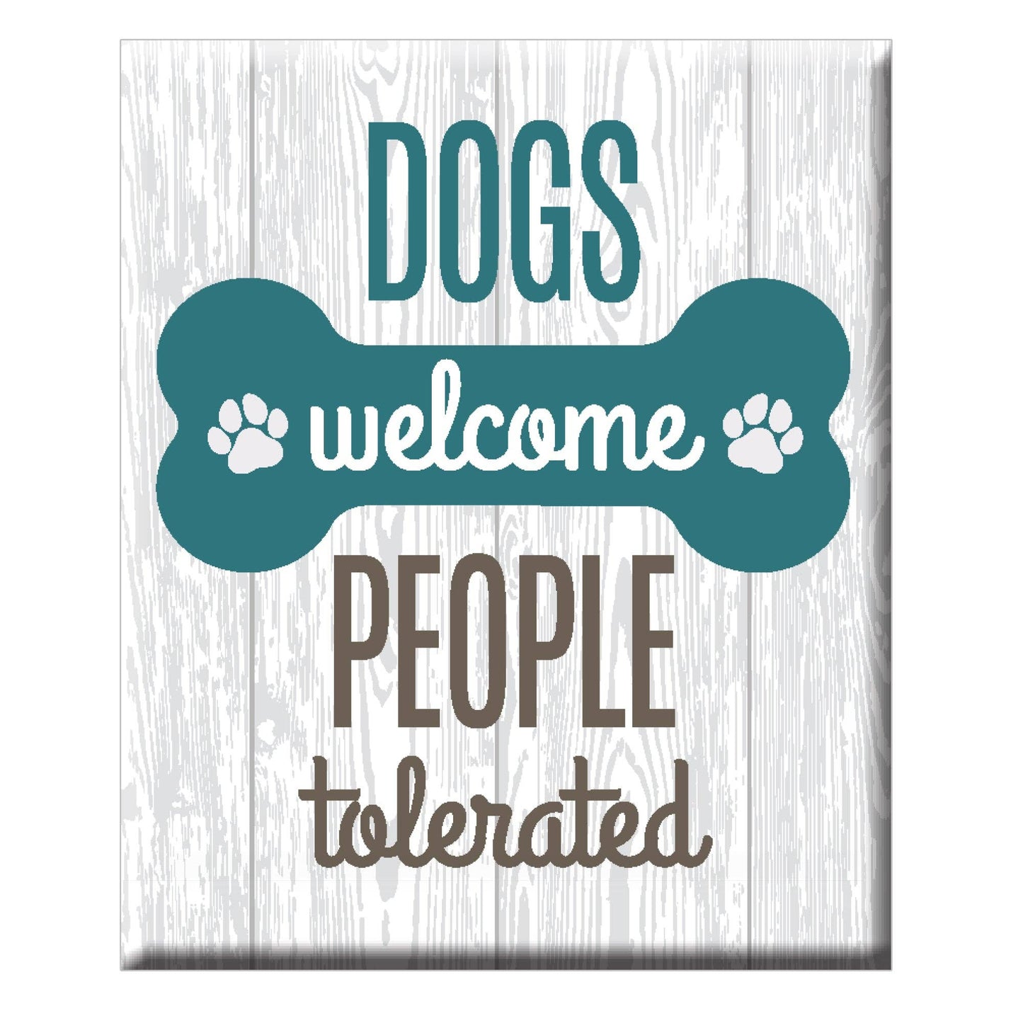 Dogs Welcome Magnet