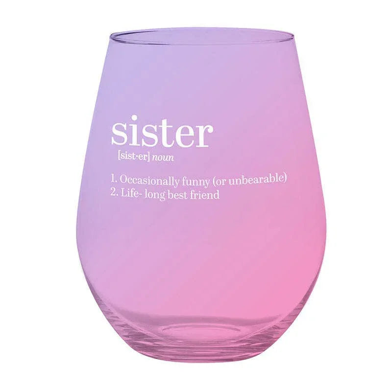 Jumbo Stemless Wine Glass - Sister - Southern Sassy Boutique