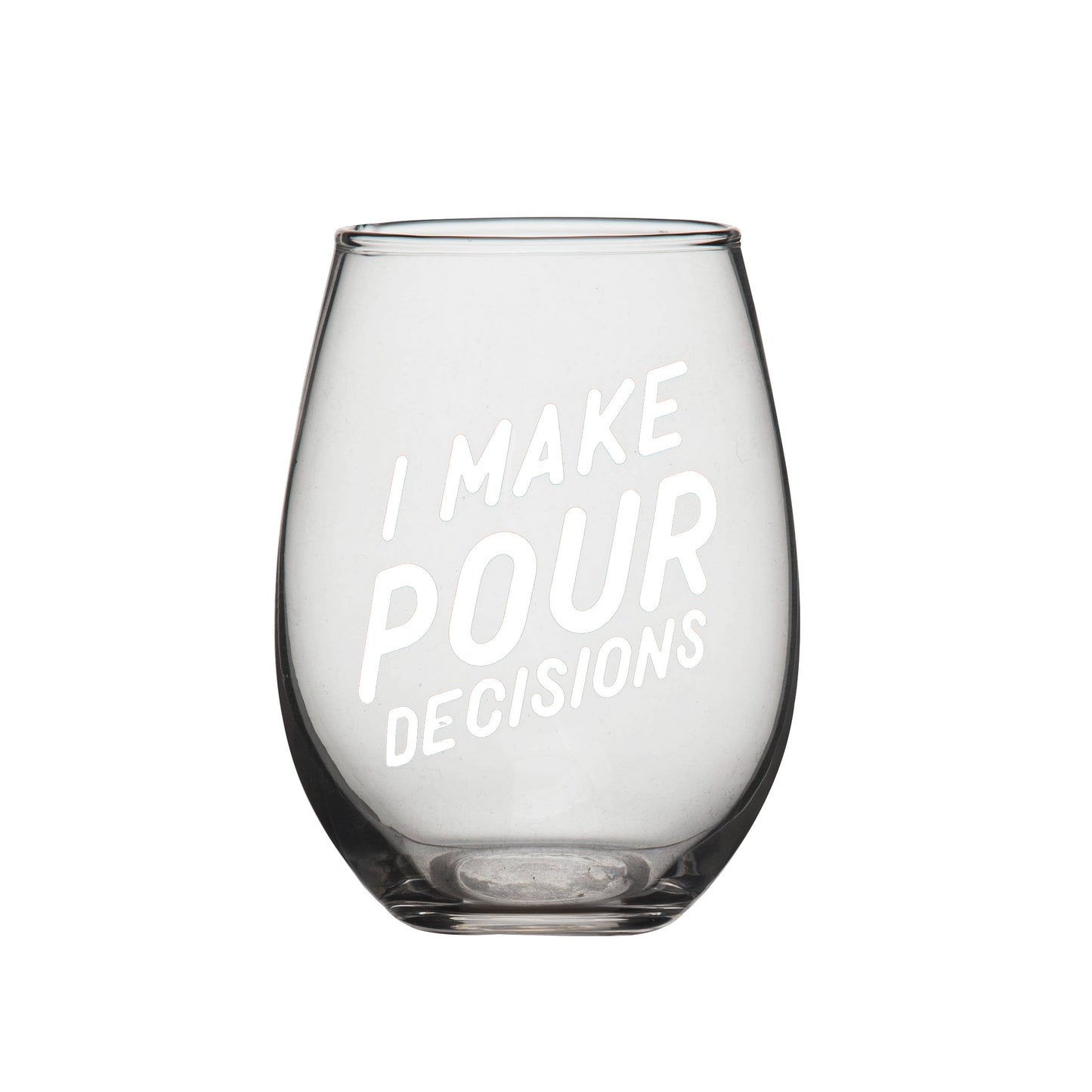 Wine Glass, Pour Decisions