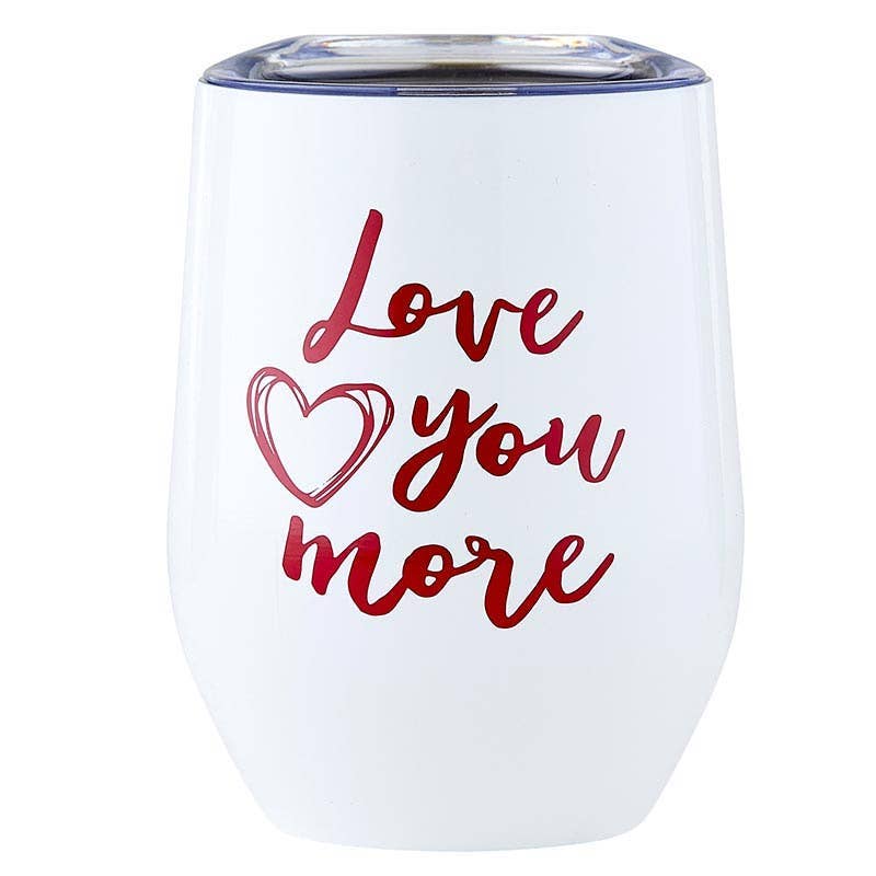 Wine Tumbler - Love You More