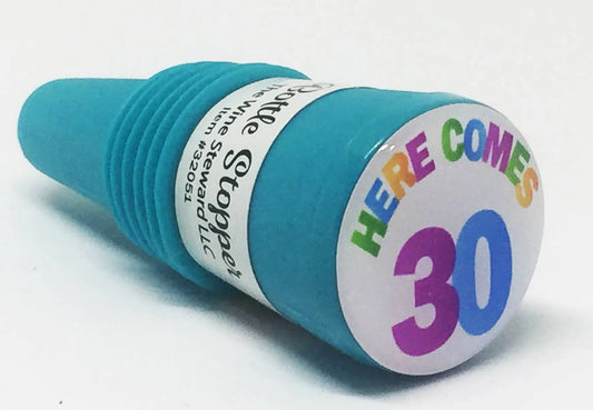 Here Comes 30 Bottle Stopper - Southern Sassy Boutique