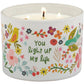 You Light Up My Life Candle