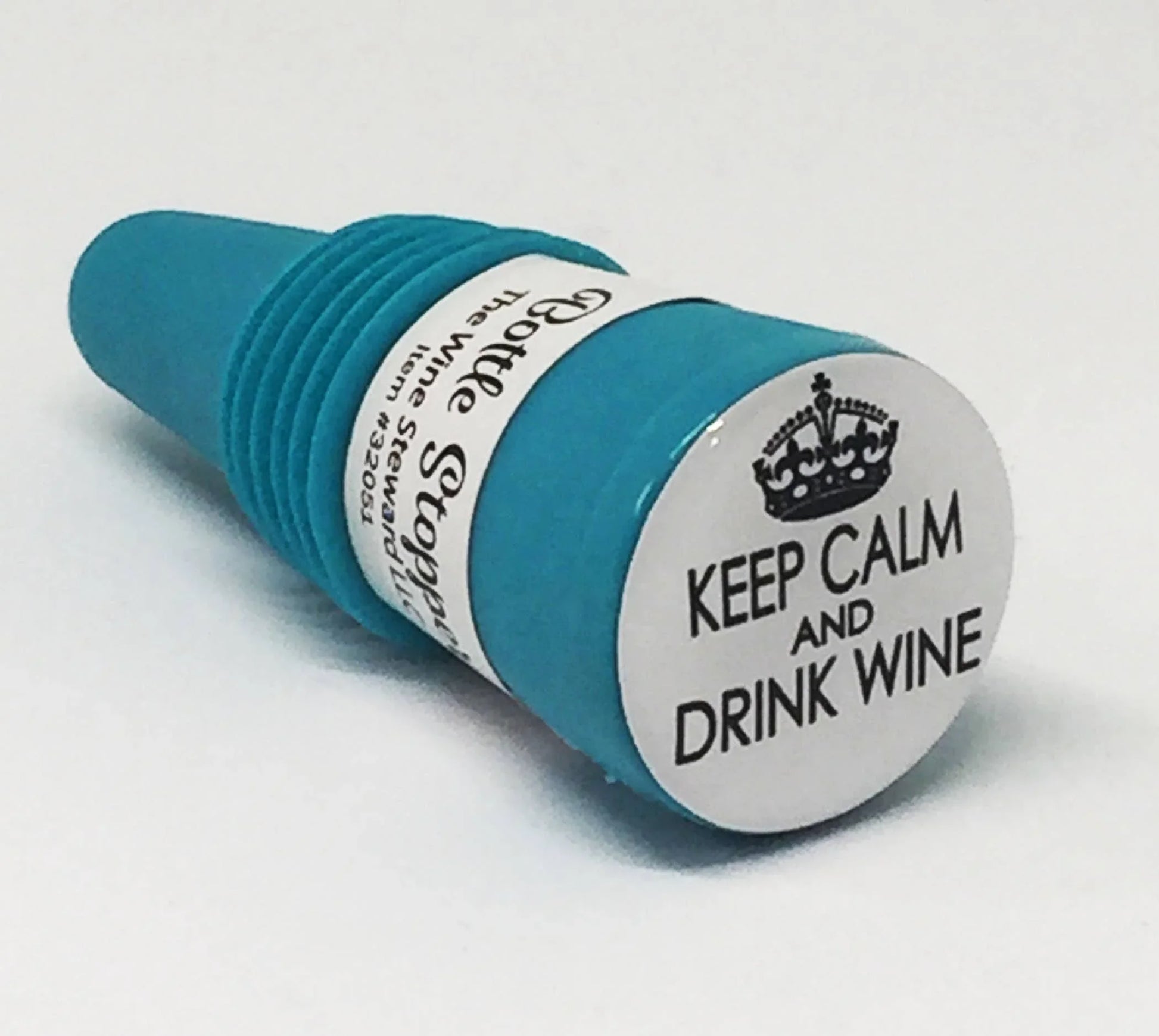 Keep Calm and Drink Wine Bottle Stopper - Southern Sassy Boutique