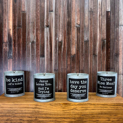 Jesus Loves You And I'm Trying Rustic Candles - Gift Candle - Southern Sassy Boutique