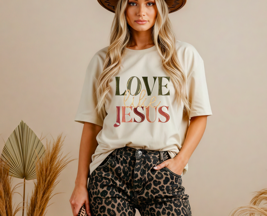 Preppy Boho Love Like Jesus Graphic Tee Faith    