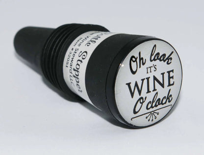 Oh Look it's Wine O'clock Bottle Stopper - Southern Sassy Boutique
