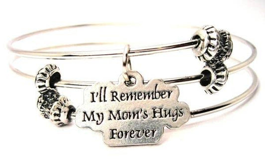 I'll Remember My Moms Hugs Forever Triple Style Bracelet - Southern Sassy Boutique