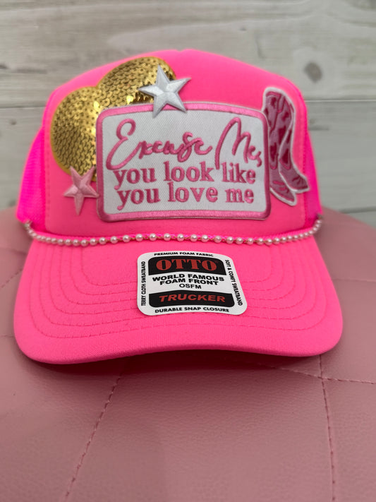 Excuse Me You Look Like You Love Me Trucker Hat