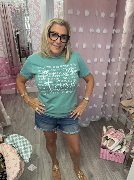 There Was Jesus Short Sleeve Shirt