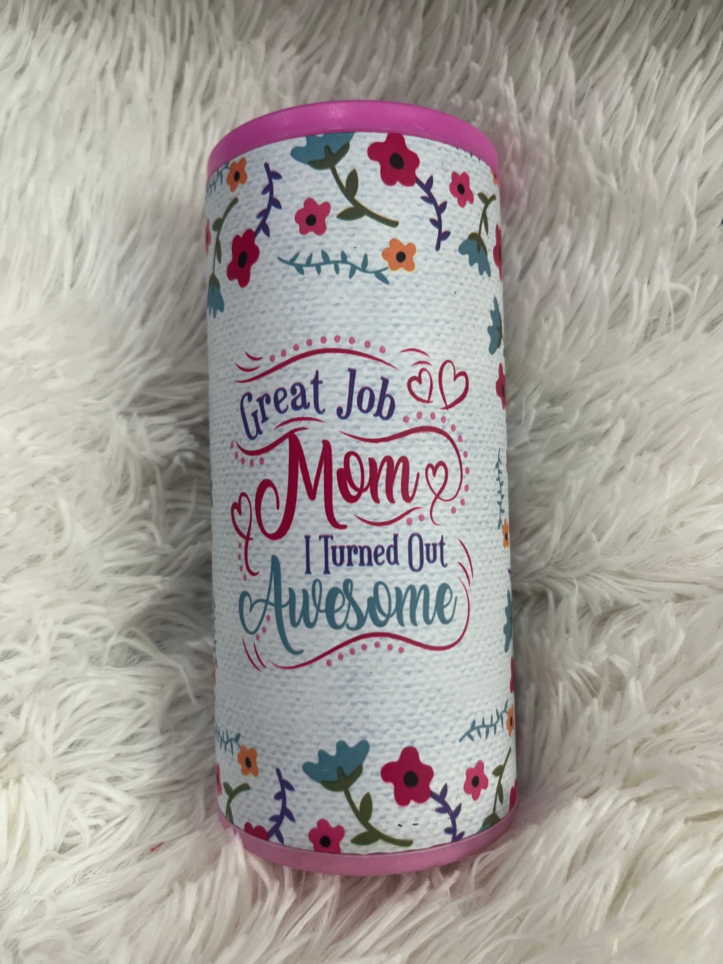 Mother's Day Cup's & Cuzzi's