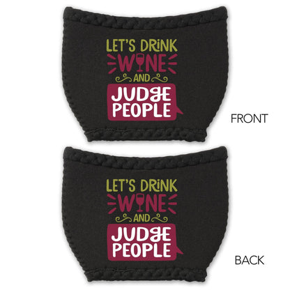Drink & Judge Wine Glass Sleeve - Southern Sassy Boutique