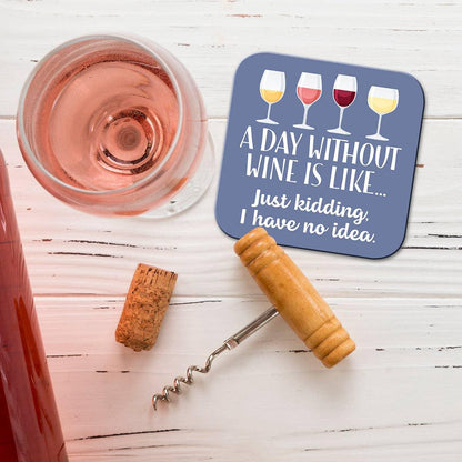 Day Without Wine Coaster - Southern Sassy Boutique