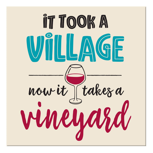 It Takes a Vineyard Magnet