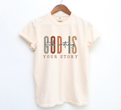Boho God Is Still Writing Your Story Faith Graphic Tee