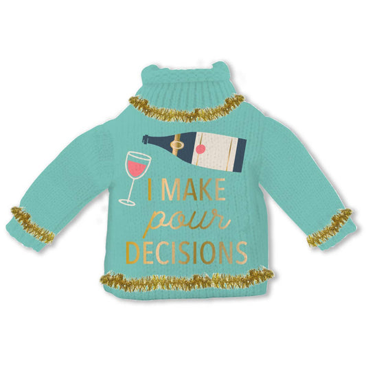 Wine Bottle Sweater | Pour Decisions