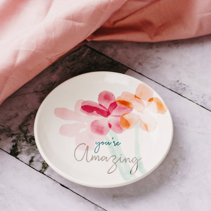 you're Amazing - 4" Dish
