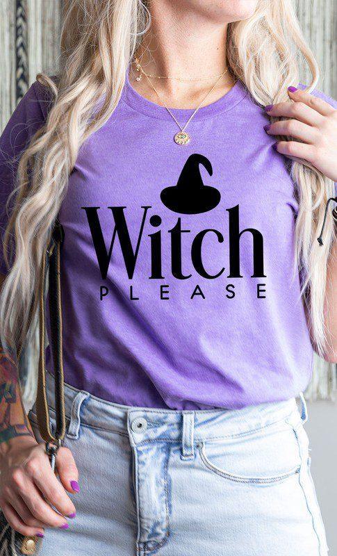 Witch Please Graphic Tee - Southern Sassy Boutique